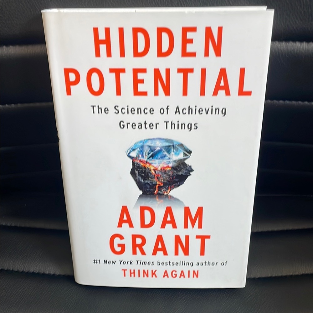 Hidden Potential by Adam Grant